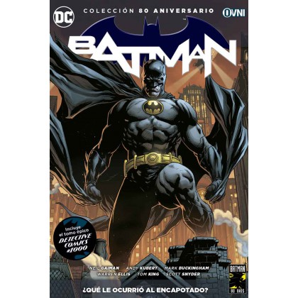 Colección 80 Aniversario Batman - ¿Qué le ocurrió al encapotado?